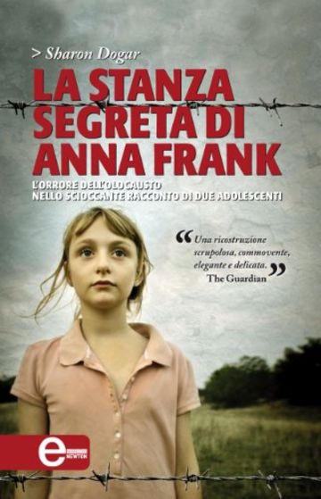 La stanza segreta di Anna Frank (eNewton Narrativa)
